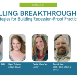 Billing Breakthroughs: Strategies for Building Recession Proof Practices