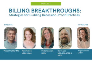 Billing Breakthroughs: Strategies for Building Recession Proof Practices